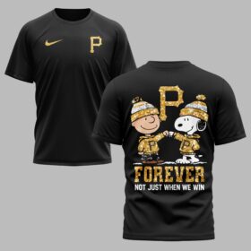 Pittsburgh Pirates “FOREVER - Not Just When We Win” Snoopy & Charlie Glitter Friendship Premium T-Shirt PH00002