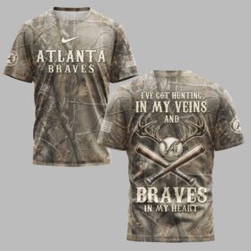 Atlanta Braves “Hunting in My Veins” Camo Premium T-Shirt LT0005