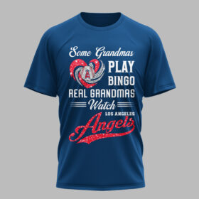 Los Angeles Angels X Heart Diamond Some Grandmas Play Bingo Real Grandmas Watch T Shirt PVT004