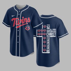 Minnesota Twins X I Can Do All Things Through Christ Christ Who Strengthens Me Jersey PVT007