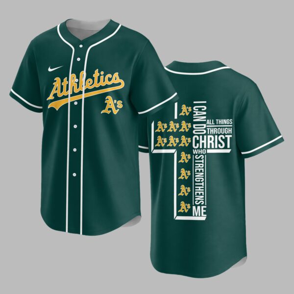Oakland Athletics X I Can Do All Things Through Christ Christ Who Strengthens Me Jersey PVT007