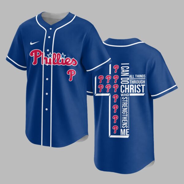 Philadelphia Phillies X I Can Do All Things Through Christ Christ Who Strengthens Me Jersey PVT007